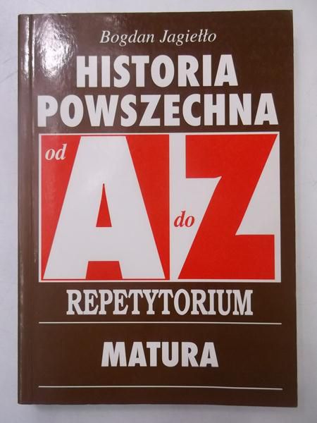 Historia powszechna od A do Z. Repetytorium