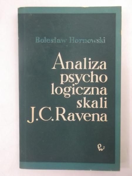 Analiza psychologiczna skali J.C.Ravena