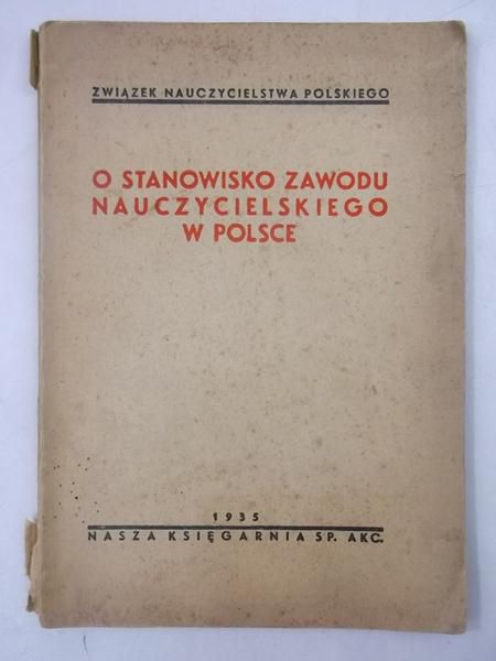 O stanowisko zawodu nauczycielskiego w Polsce, 1935 r.