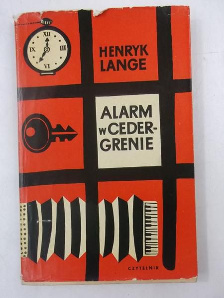 Lange Henryk - Alarm w Cedergrenie