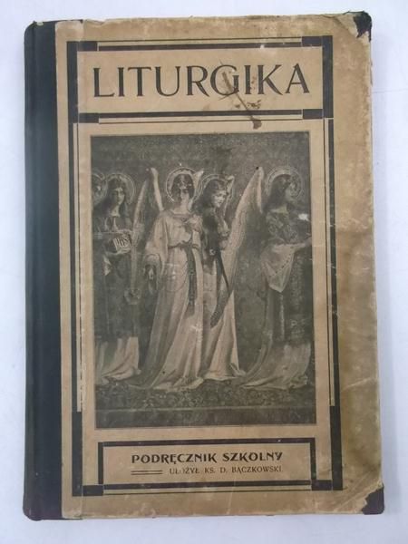 Dybowski Mieczysław - Liturgika, 1906 r.