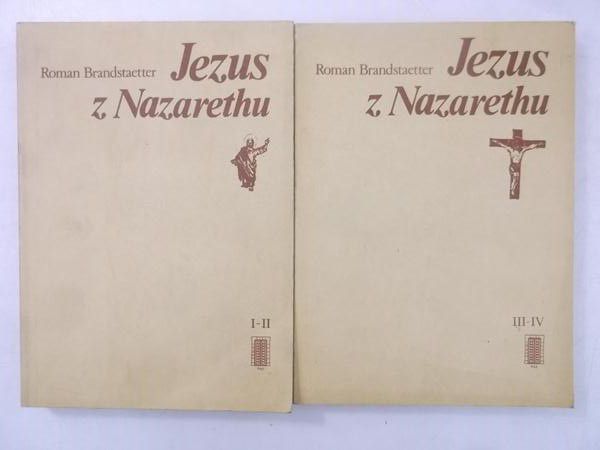 Brandstaetter Roman - Jezus z Nazaretu, I-II, III-IV