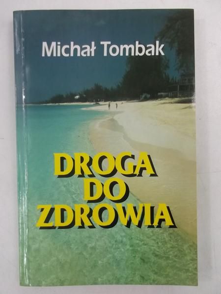 Droga do zdrowia