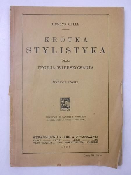 Galle Henryk - Krótka stylistyka, 1921 r.