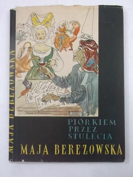 Piórkiem przez stulecia