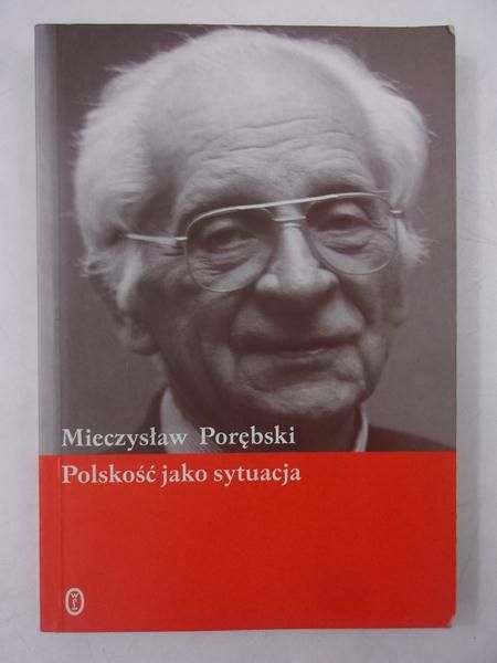 Polskość jako sytuacja