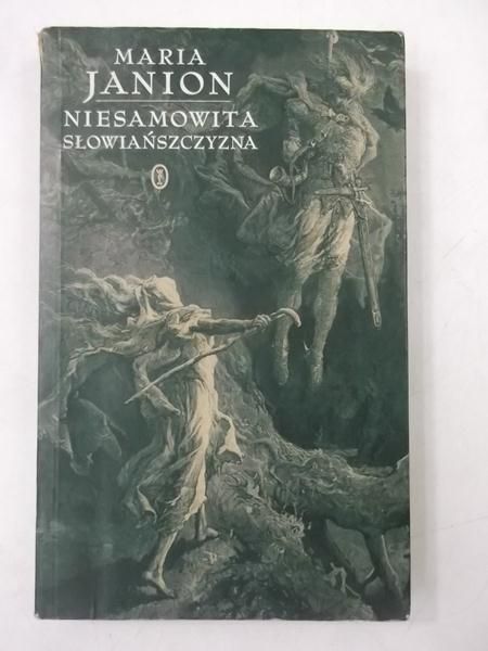 Janion Maria - Niesamowita Słowiańszczyzna. Sami sobie cudzy
