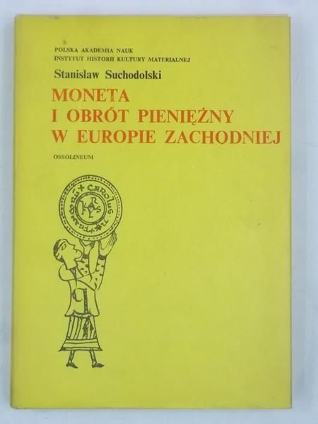 Moneta i obrót pieniężny w Europie Zachodniej