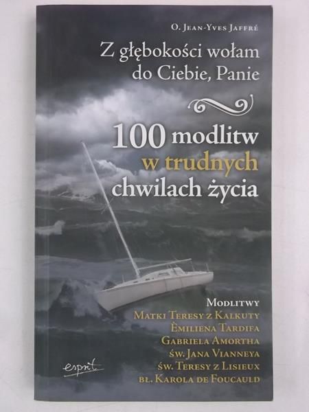 100 modlitw w trudnych chwilach życia