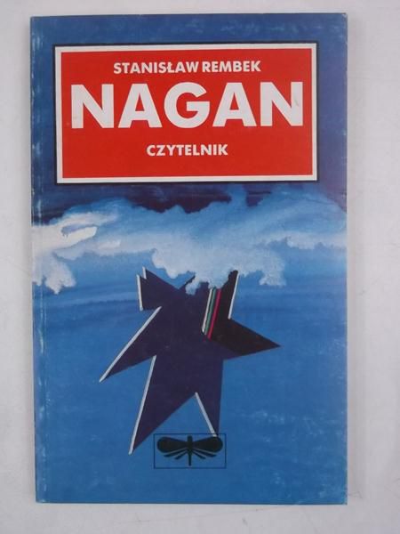 Rembek Stanisław - Nagan