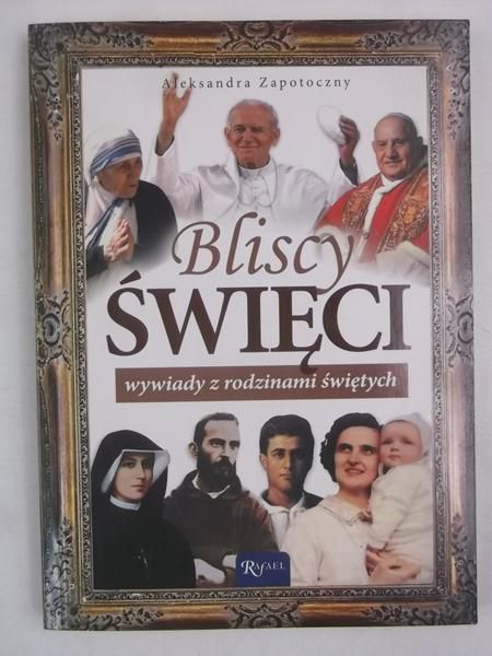 Bliscy Święci