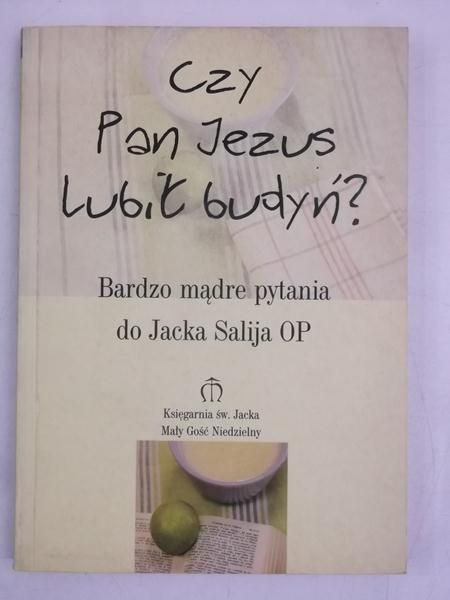 Kucharczak Joanna (il.) - Czy Pan Jezus lubił budyń