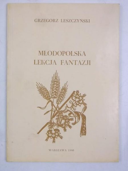Leszczyński Grzegorz - Młodopolska lekcja fantazji