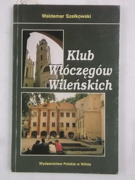 Klub Włóczęgów Wileńskich