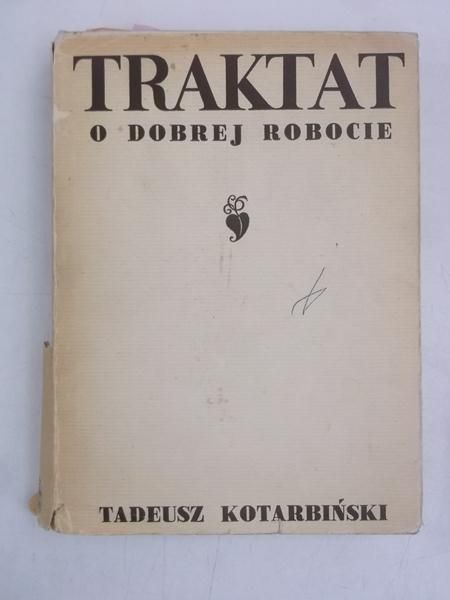 Traktat o dobrej robocie