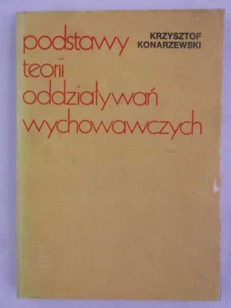 Podstawy teorii oddziaływań wychowawczych