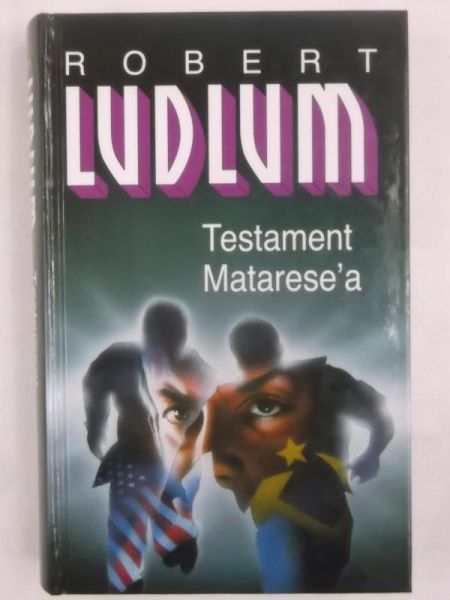 Ludlum Robert  - Testament Matarese'a