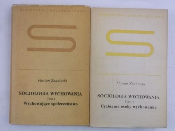 Socjologia wychowania, Tomy I-II