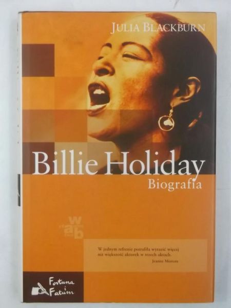 Blackburn Julia - Billie Holiday: Biografia