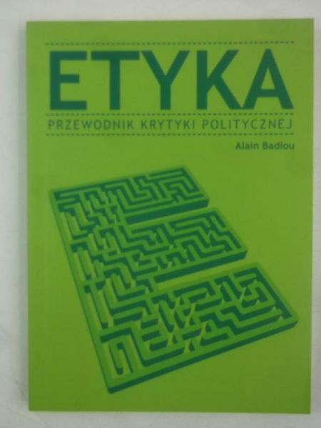 Etyka .Przewodnik krytyki polityczne