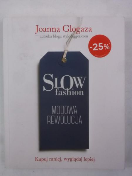 Glogaza Joanna - Slow fashion