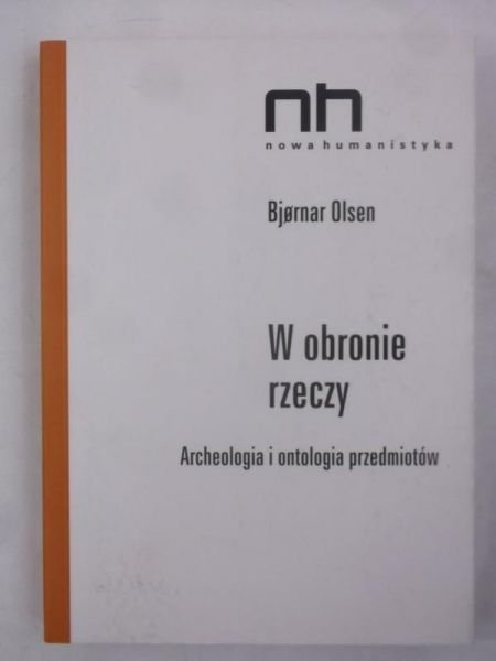 Bjornar Olsen - W obronie rzeczy