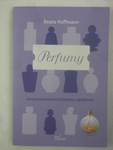Hoffmann Beata - Perfumy