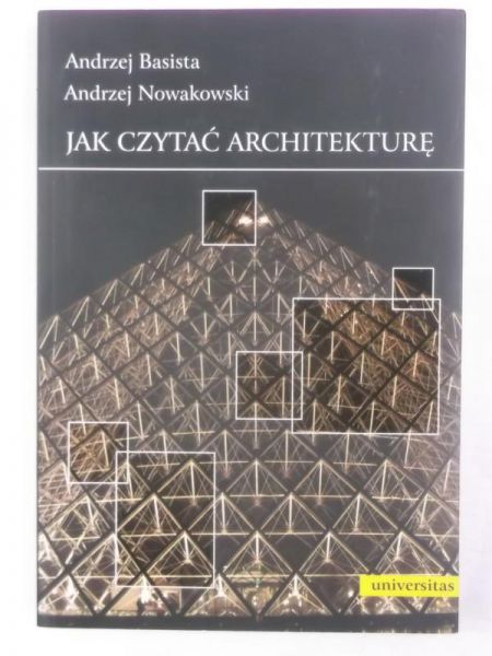 Basista Andrzej - Jak czytać architekturę?