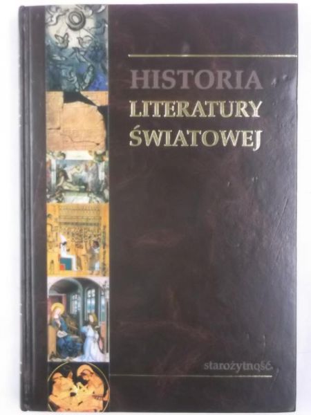 Historia literatury światowej. Starożytność