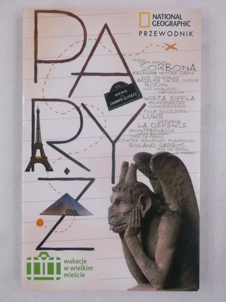 Paryż. Przewodnik National Geographic