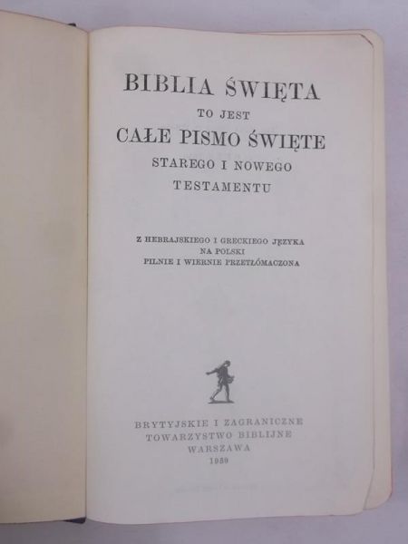 Biblia Święta, to jest Pismo Święte Starego i Nowego Testamentu