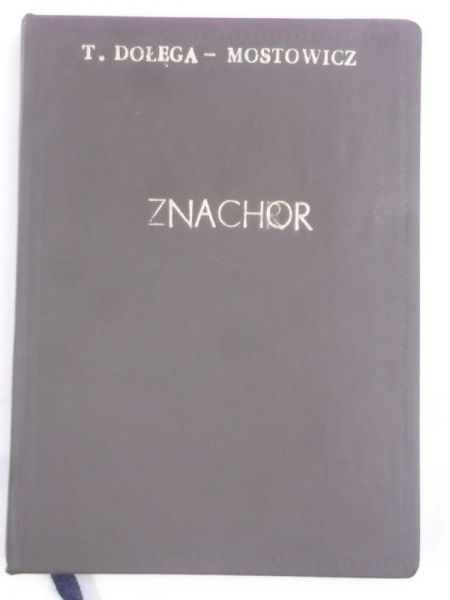 Dołęga-Mostowicz T. - Znachor