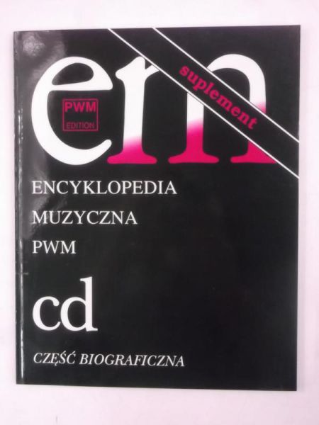 Encyklopedia muzyczna PWM: Tom 2, Suplement
