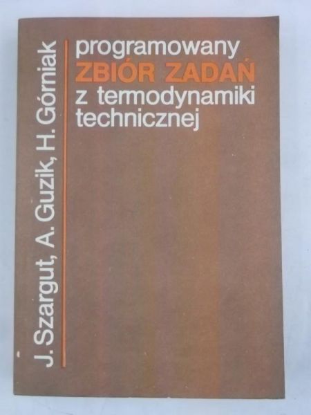 Programowany zbiór zadań z termodynamiki technicznej
