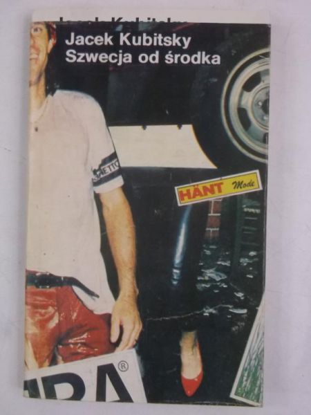 Kubitsky Jacek - Szwecja od środka