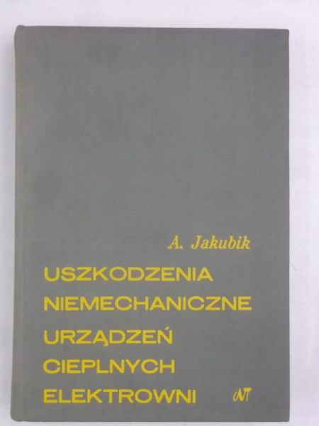 Uszkodzenia niemechaniczne urządzeń cieplnych elektrowni