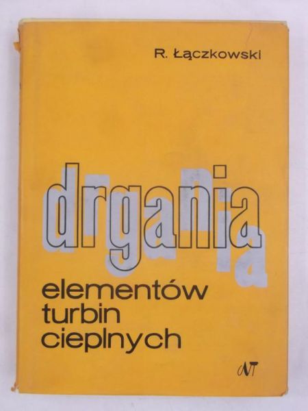 Drgania elementów turbin cieplnych