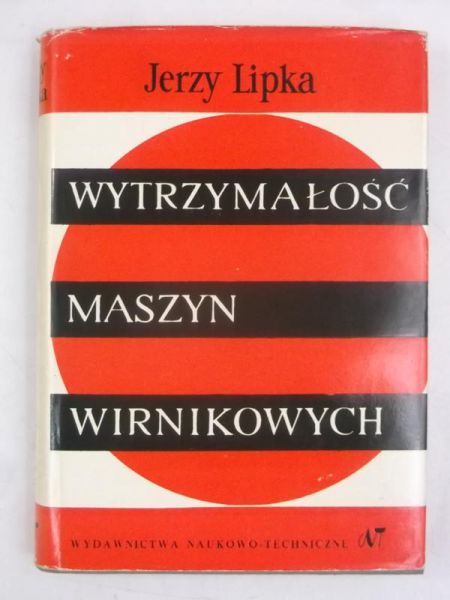 Wytrzymałość maszyn wirnikowych