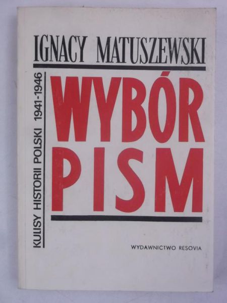 Matuszewski Ignacy - Wybór pism