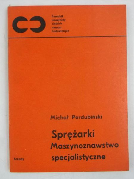 Sprężarki. Maszynoznawstwo specjalistyczne