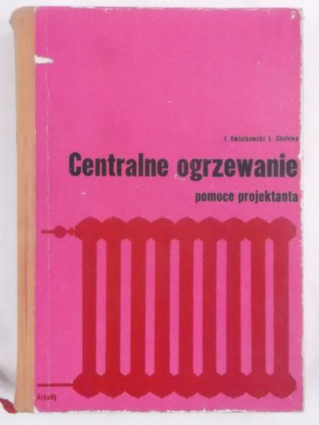 Centralne ogrzewanie. Pomoce projektanta
