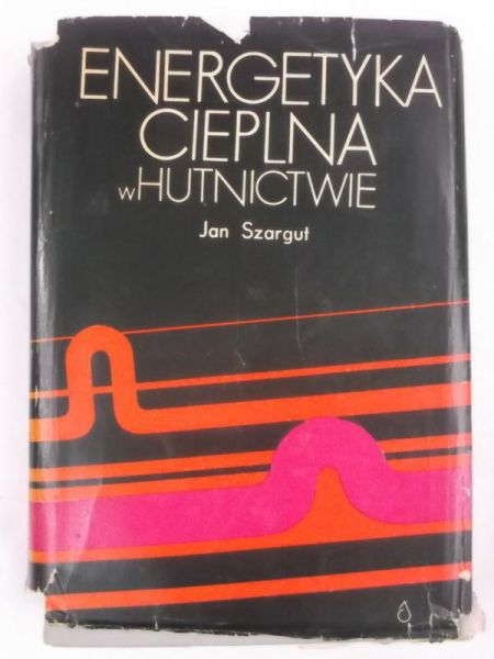 Energetyka cieplna w hutnictwie