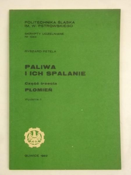 Paliwa i ich spalanie, cz. III