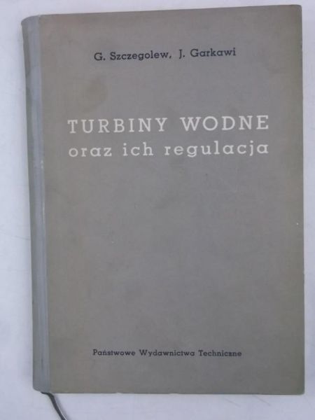 Turbiny wodne oraz ich regulacja