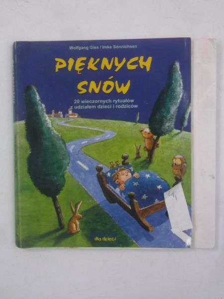 Pięknych snów