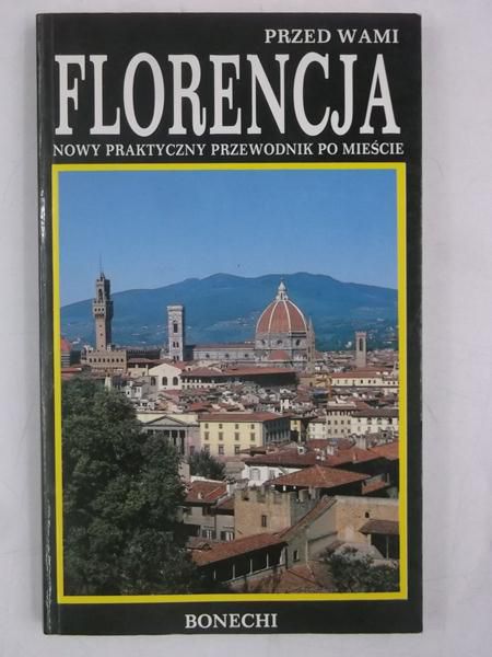 Przed wami Florencja