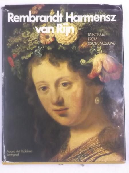 Rembrandt Harmensz van Rijn Malerei in den Museen der Sowjetunion