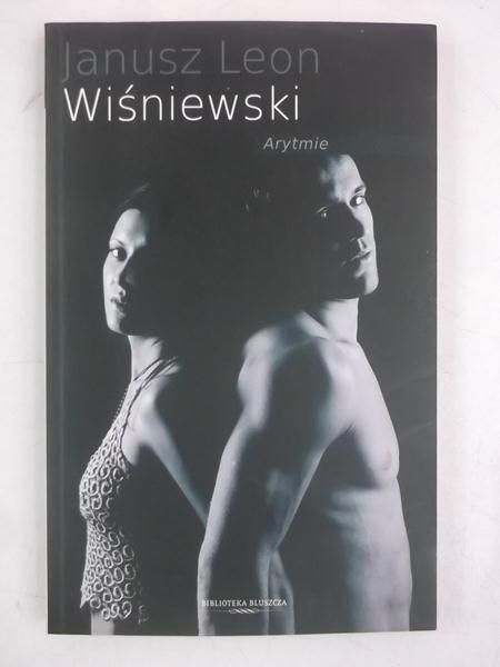 Wiśniewski Janusz Leon - Arytmie
