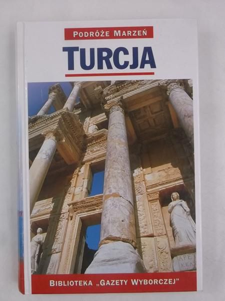 Turcja, Podróże marzeń