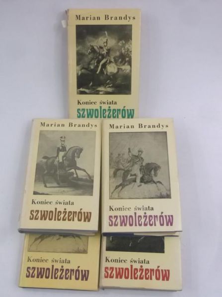 Brandys Marian - Koniec świata szwoleżerów, 5 tomów
